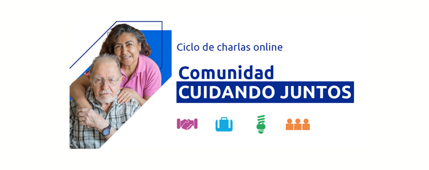 Ciclo de charlas online Comunidad de cuidadores